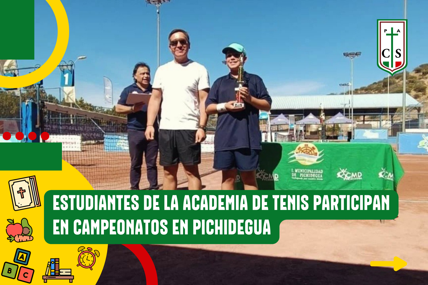 ESTUDIANTES DE LA ACADEMIA DE TENIS PARTICIPAN EN CAMPEONATOS EN PICHIDEGUA