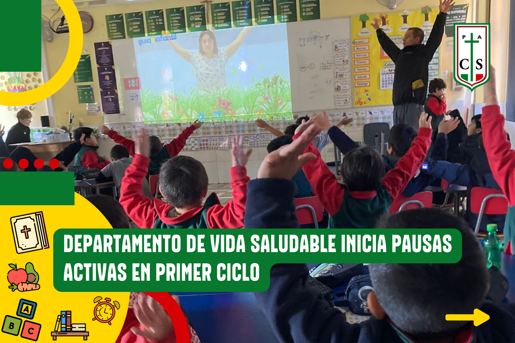 DEPARTAMENTO DE VIDA SALUDABLE INICIA PAUSAS ACTIVAS EN PRIMER CICLO