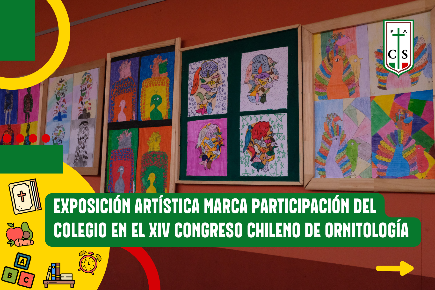 EXPOSICIÓN ARTÍSTICA MARCA PARTICIPACIÓN DEL COLEGIO EN EL XIV CONGRESO CHILENO DE ORNITOLOGÍA