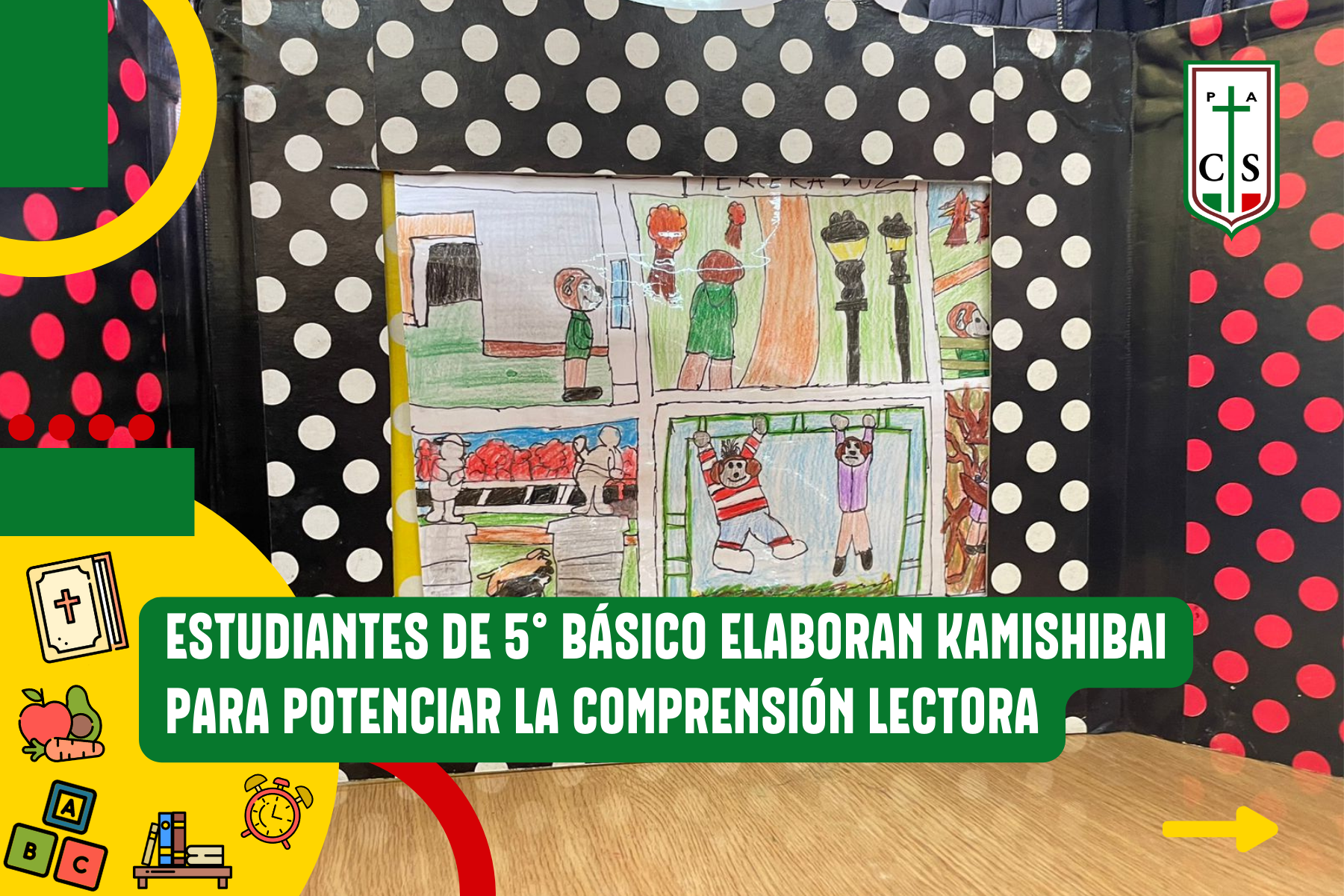 ESTUDIANTES DE 5° BÁSICO ELABORAN KAMISHIBAI PARA POTENCIAR LA COMPRENSIÓN LECTORA