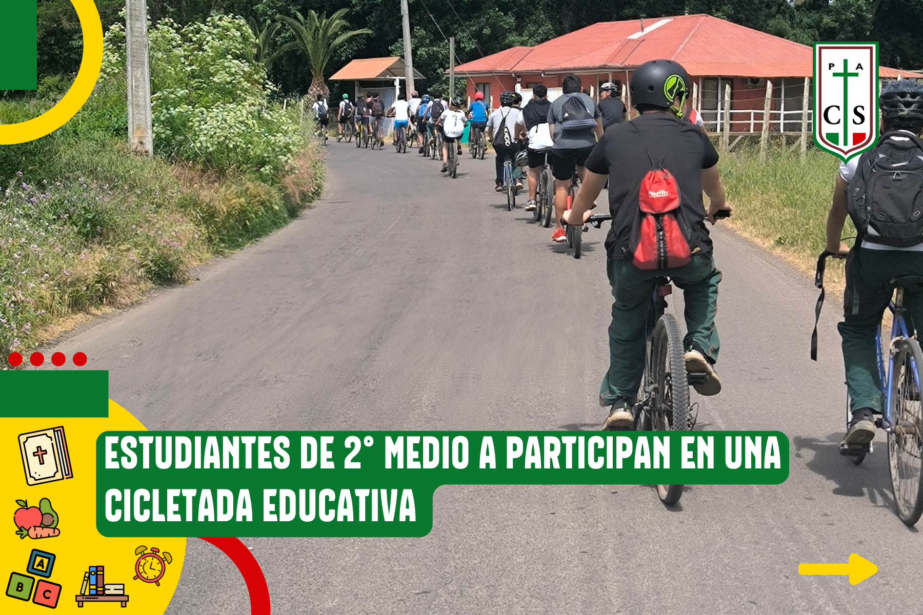 ESTUDIANTES DE 2° MEDIO A PARTICIPAN EN UNA CICLETADA EDUCATIVA
