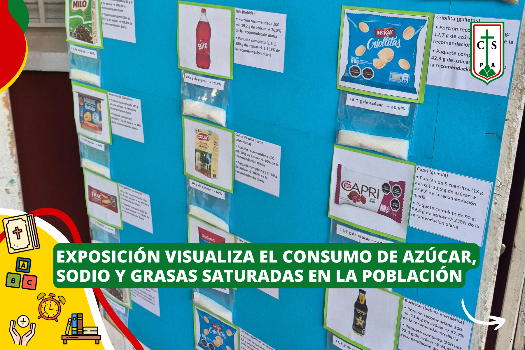 EXPOSICIÓN VISUALIZA EL CONSUMO DE AZÚCAR, SODIO Y GRASAS SATURADAS EN LA POBLACIÓN