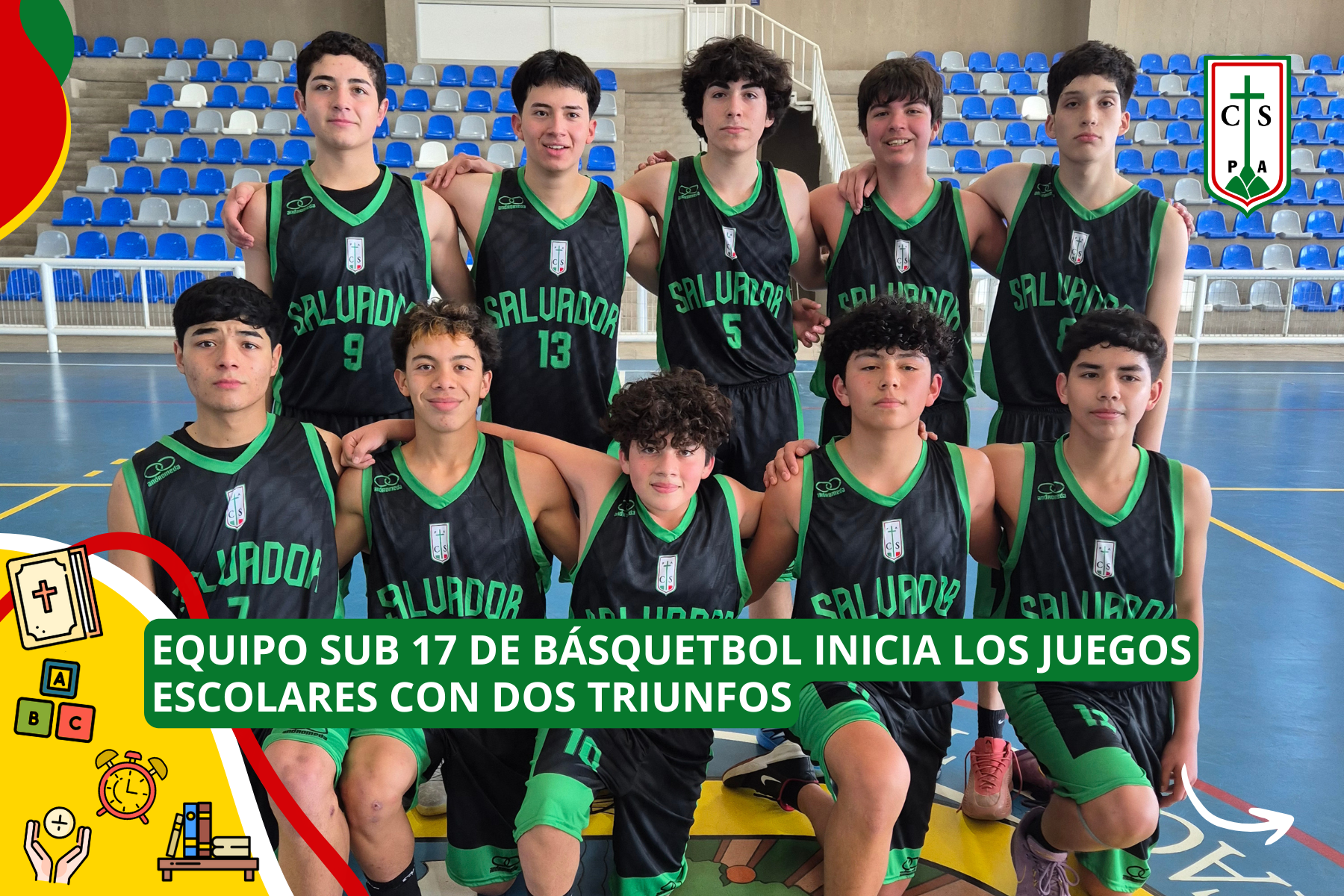 EQUIPO SUB 17 DE BÁSQUETBOL INICIA LOS JUEGOS ESCOLARES CON DOS TRIUNFOS