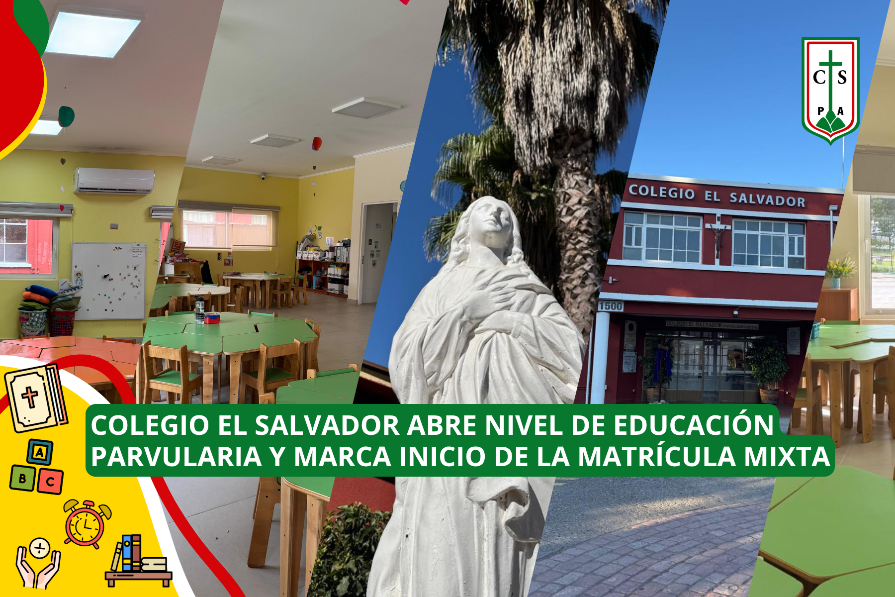 COLEGIO EL SALVADOR ABRE NIVEL DE EDUCACIÓN PARVULARIA Y MARCA INICIO DE LA MATRÍCULA MIXTA