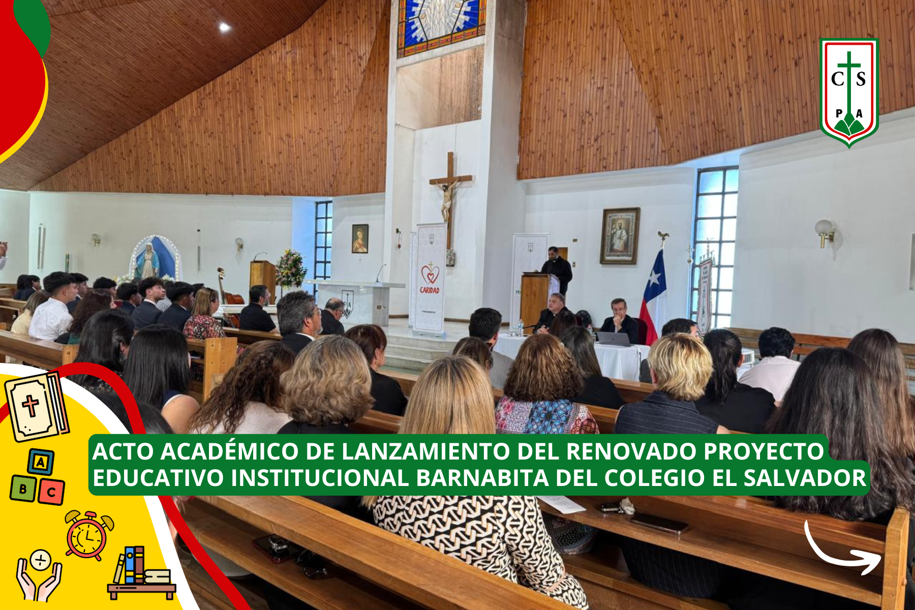 ACTO ACADÉMICO DE LANZAMIENTO DEL RENOVADO PROYECTO EDUCATIVO INSTITUCIONAL BARNABITA DEL COLEGIO EL SALVADOR