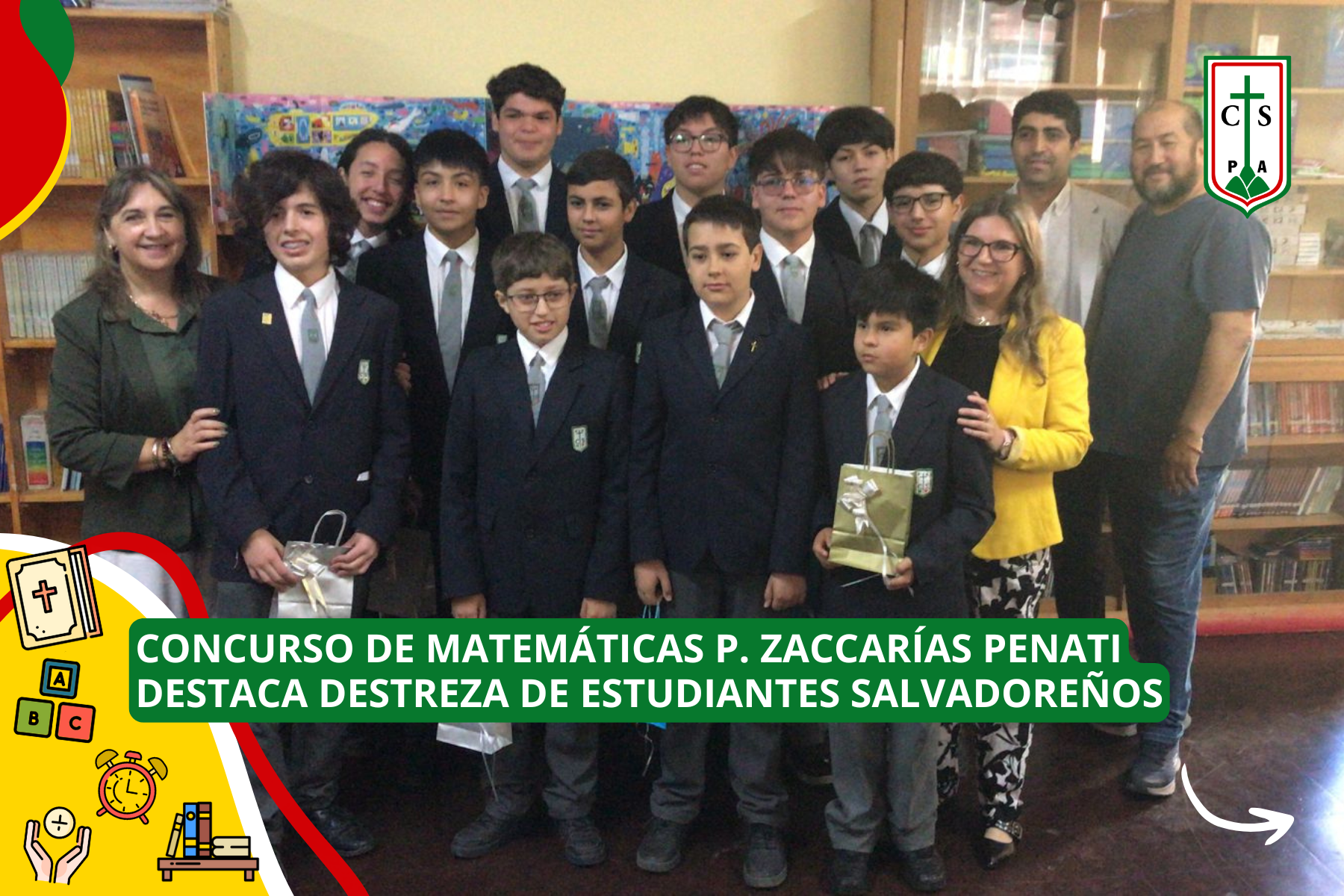 CONCURSO DE MATEMÁTICAS P. ZACCARÍAS PENATI DESTACA DESTREZA DE ESTUDIANTES SALVADOREÑOS
