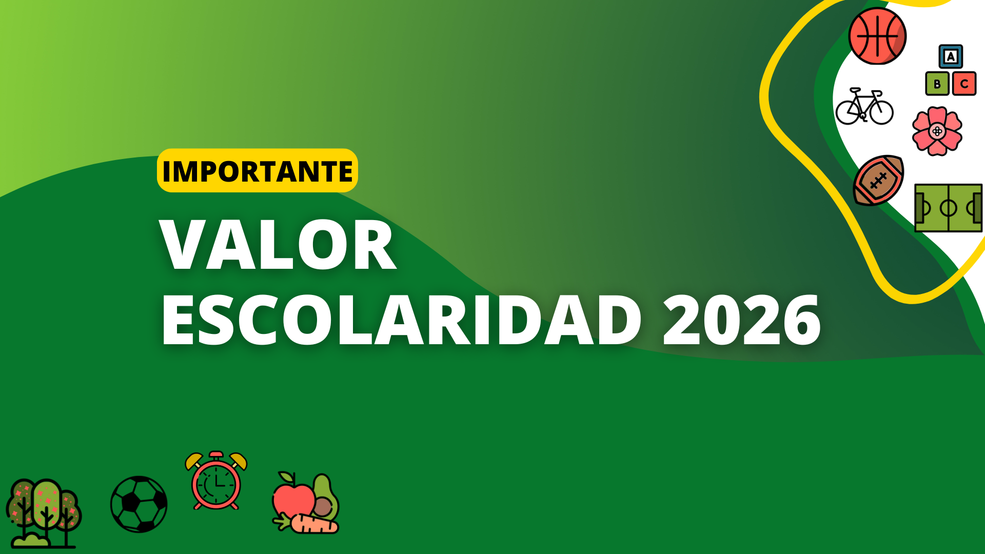 VALOR ESCOLARIDAD 2026