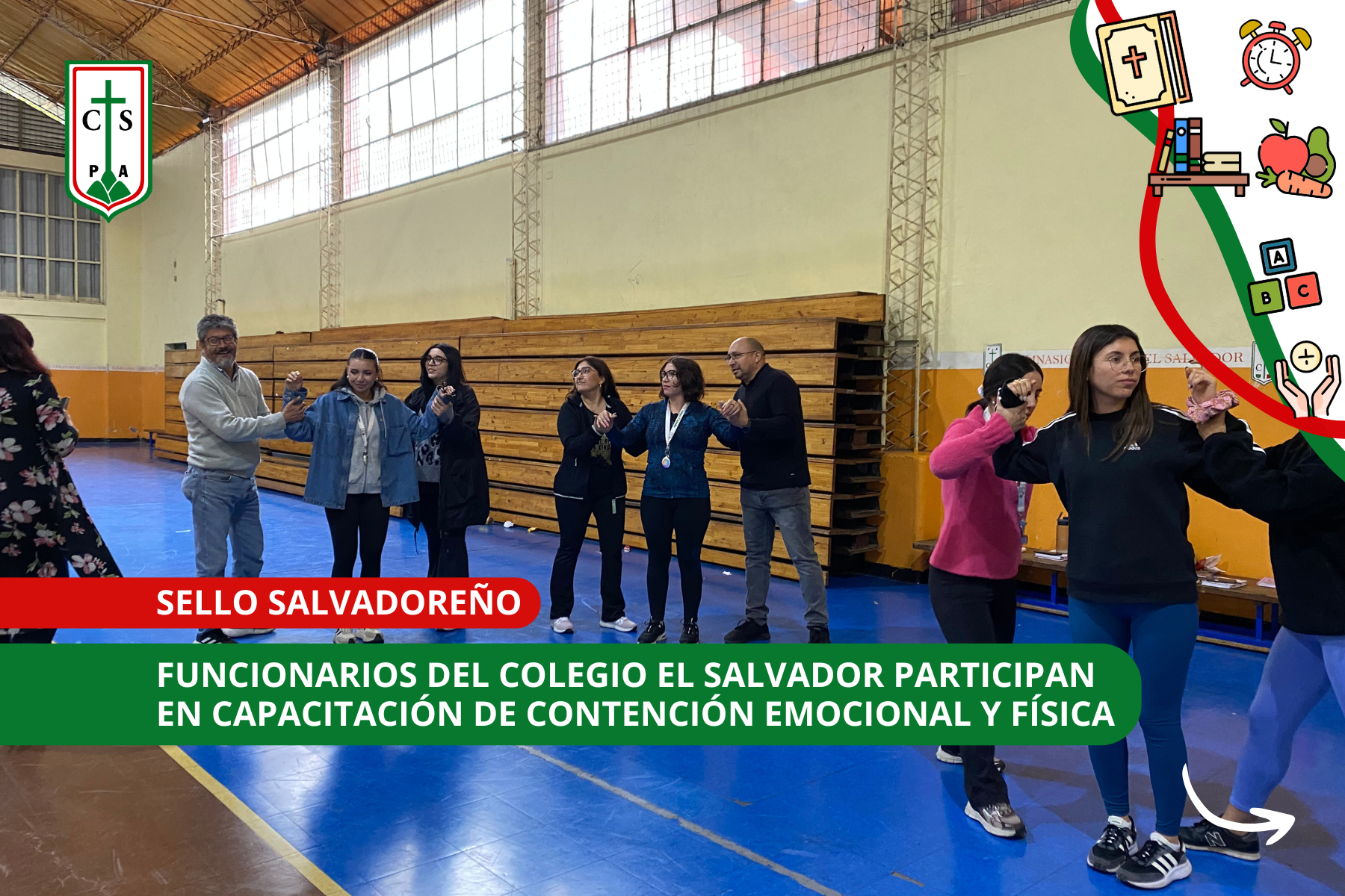 FUNCIONARIOS DEL COLEGIO EL SALVADOR PARTICIPAN EN CAPACITACIÓN DE CONTENCIÓN EMOCIONAL Y FÍSICA