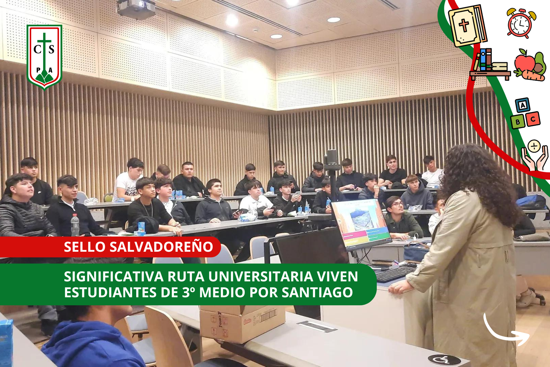 SIGNIFICATIVA RUTA UNIVERSITARIA VIVEN ESTUDIANTES DE 3º MEDIO POR SANTIAGO