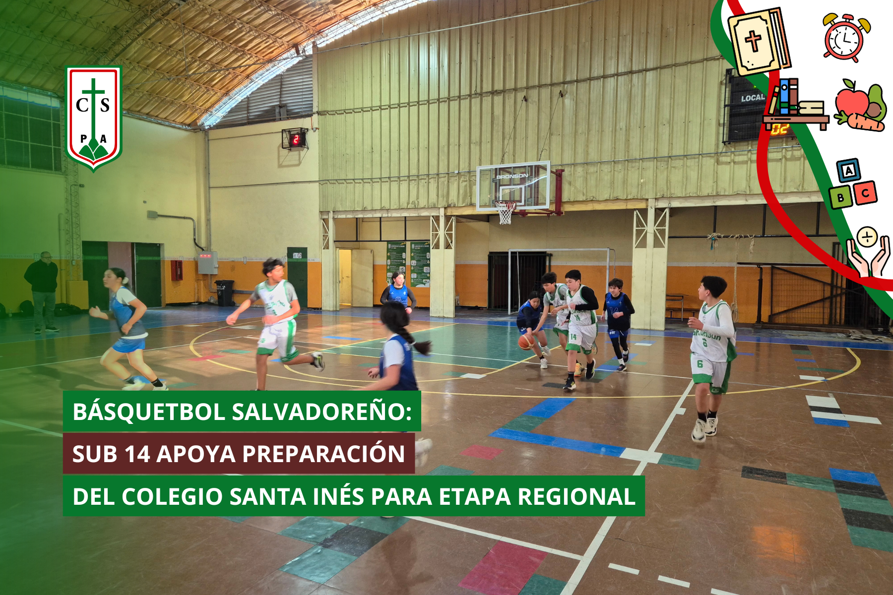 BÁSQUETBOL SALVADOREÑO: SUB 14 APOYA PREPARACIÓN DEL COLEGIO SANTA INÉS PARA ETAPA REGIONAL