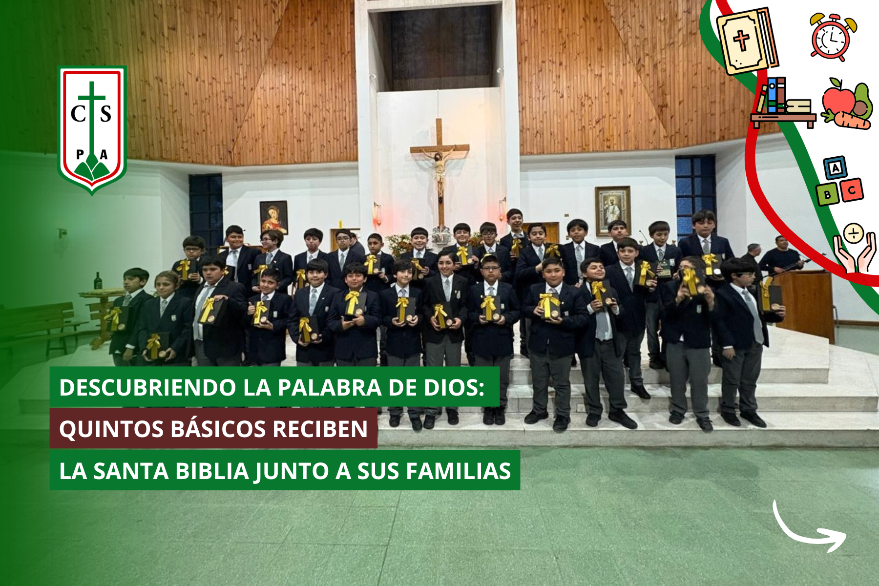 DESCUBRIENDO LA PALABRA DE DIOS: QUINTOS BÁSICOS RECIBEN LA SANTA BIBLIA JUNTO A SUS FAMILIAS