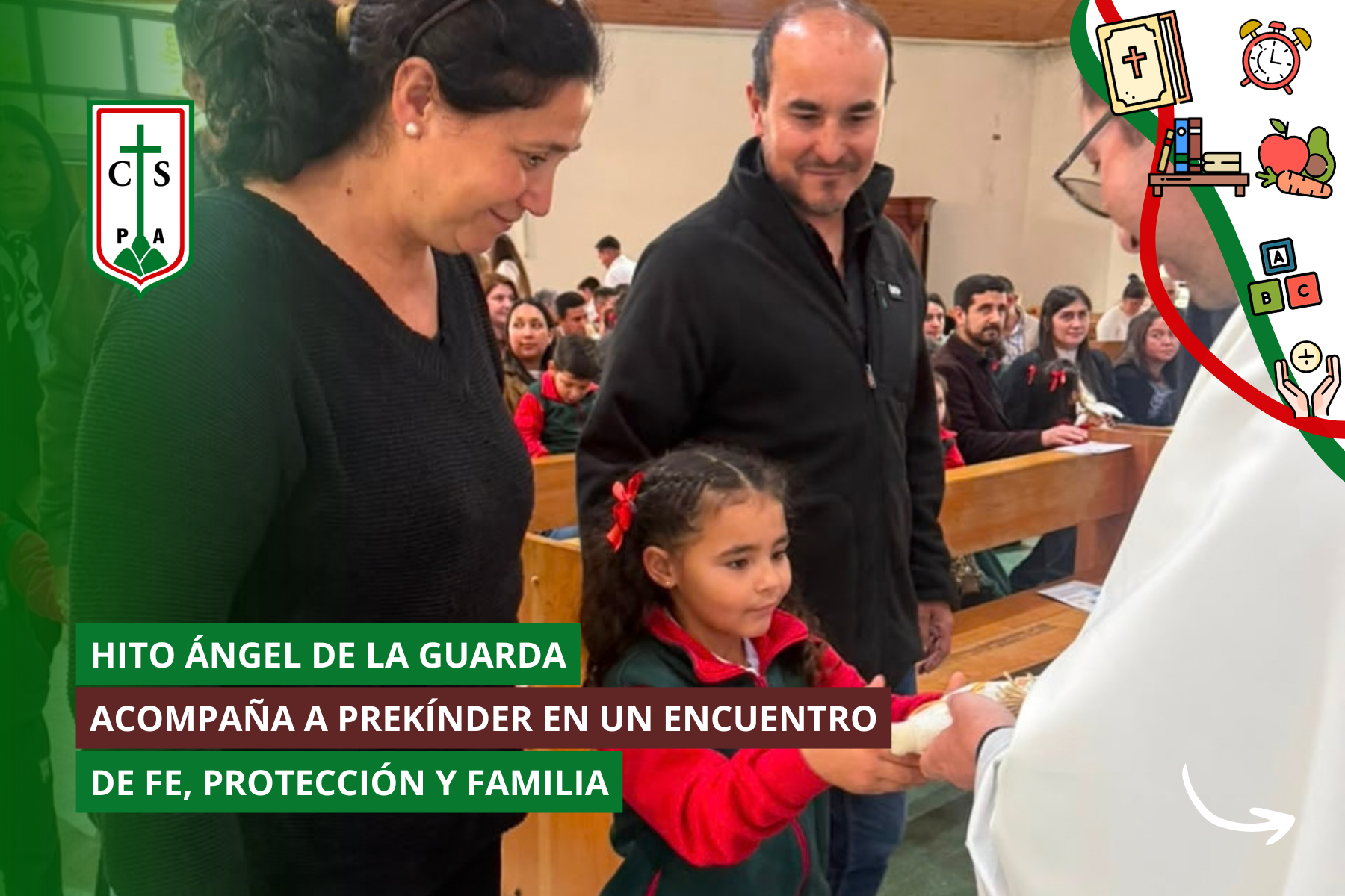 HITO ÁNGEL DE LA GUARDA ACOMPAÑA A PREKÍNDER EN UN ENCUENTRO DE FE, PROTECCIÓN Y FAMILIA